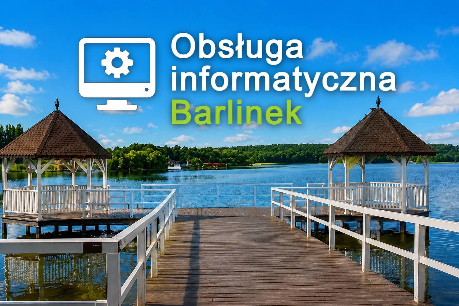 Obsługa informatyczna Barlinek, zdjęcie Jeziora Barlineckiego